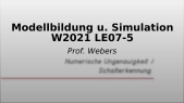 thumbnail of medium Modellbildung u. Simulation W2021 LE07-5