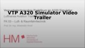 thumbnail of medium VTP A320 Simulator Video Trailer