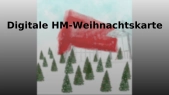 thumbnail of medium Digitale HM-Weihnachtskarte