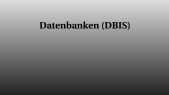 thumbnail of medium Datenbanken (DBIS)