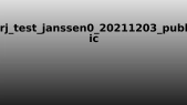 thumbnail of medium rj_test_janssen0_20211203_public