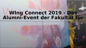 thumbnail of medium WIng Connect 2019 - Das Alumni-Event der Fakultät für Wirtschaftsingenieurwesen