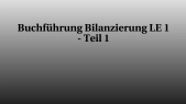 thumbnail of medium Buchführung Bilanzierung LE 1 - Teil 1